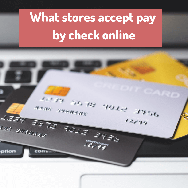 What online stores accept pay by check online