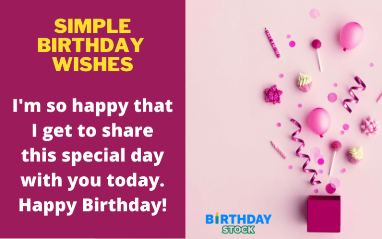 Simple & Short Birthday Wishes