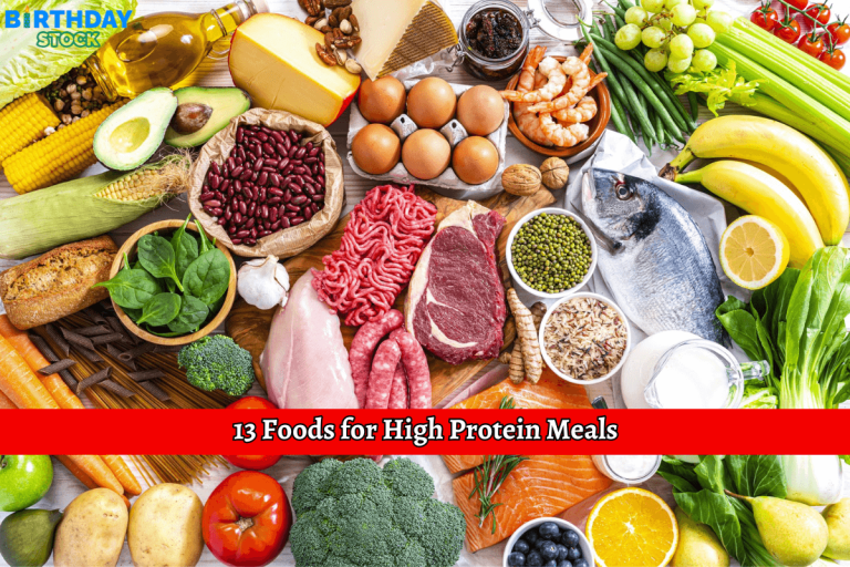 13 Foods for High Protein Meals