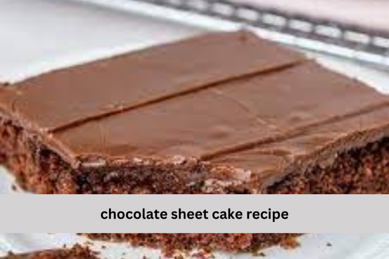chocolate sheet cake recipe