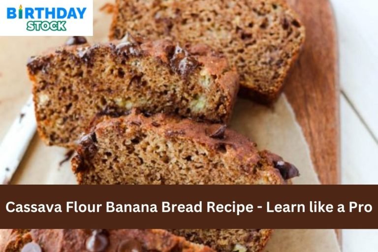 Cassava Flour Banana Bread Recipe - Learn like a Pro