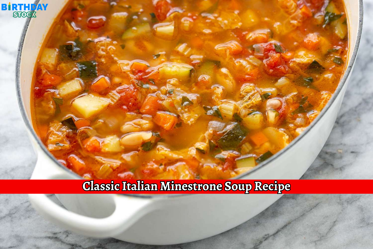 Classic Italian Minestrone Soup Recipe