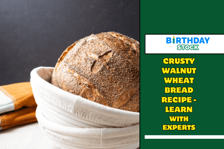 Crusty Walnut Wheat Bread Recipe - learn with experts