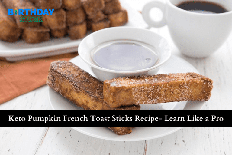 Keto Pumpkin French Toast Sticks Recipe- Learn Like a Pro