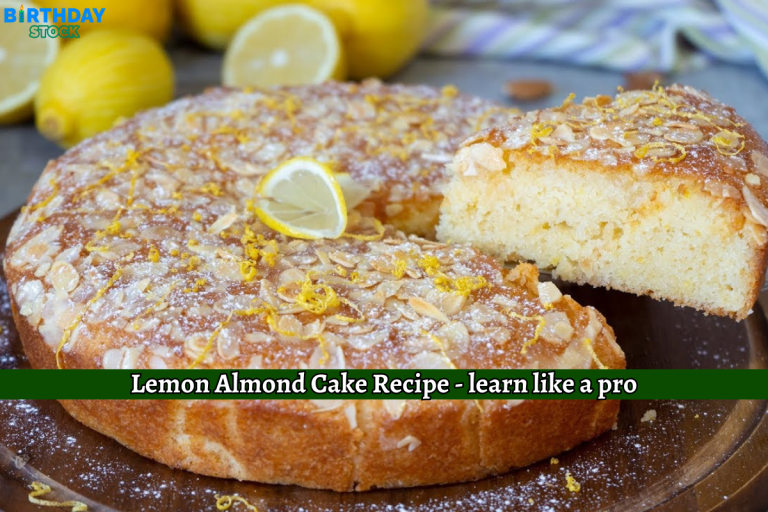 Lemon Almond Cake Recipe - learn like a pro