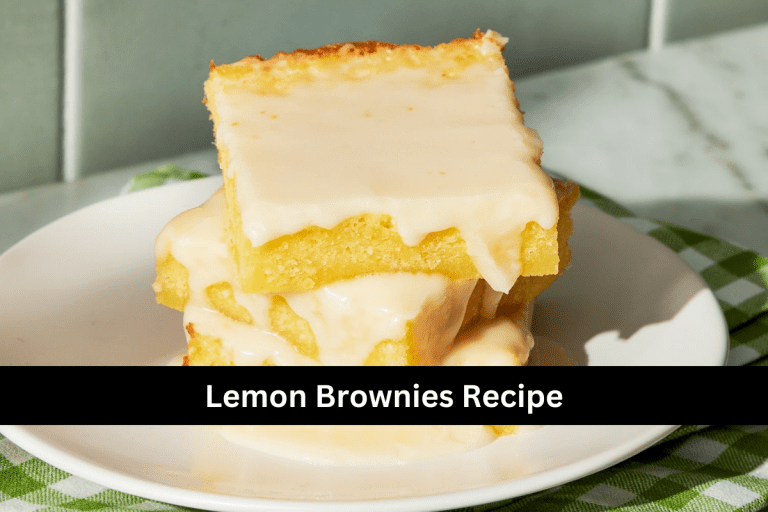 Lemon Brownies Recipe