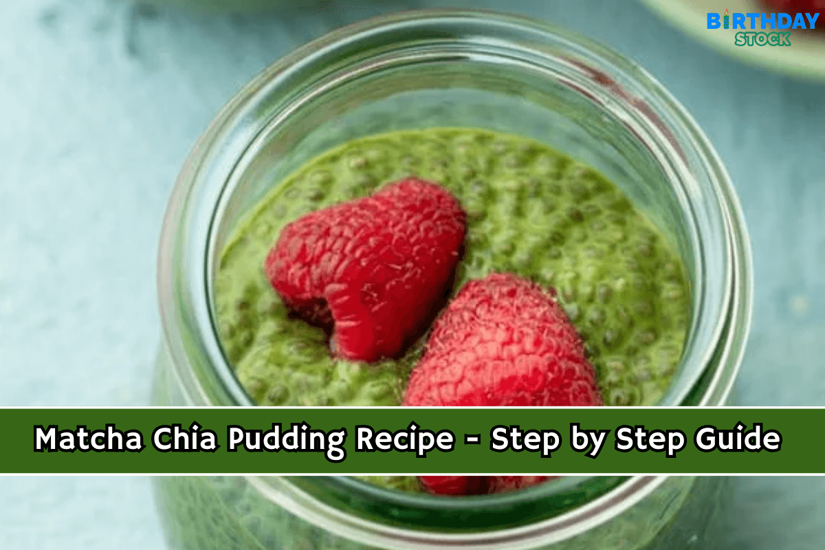 Matcha Chia Pudding Recipe - Step by Step Guide