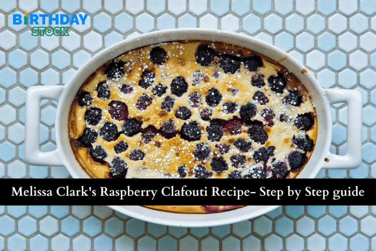 Melissa Clark's Raspberry Clafouti Recipe- Step by Step guide