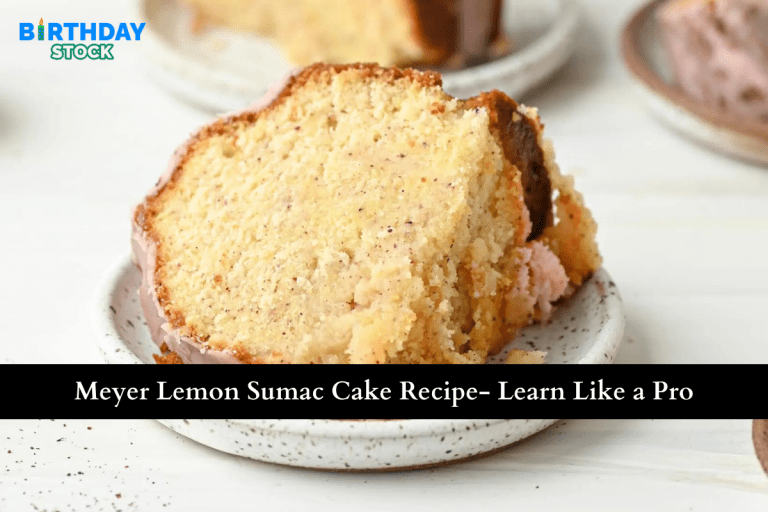 Meyer Lemon Sumac Cake Recipe- Learn Like a Pro