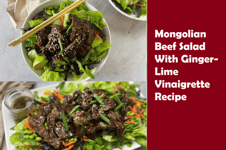 Mongolian Beef Salad With Ginger-Lime Vinaigrette Recipe