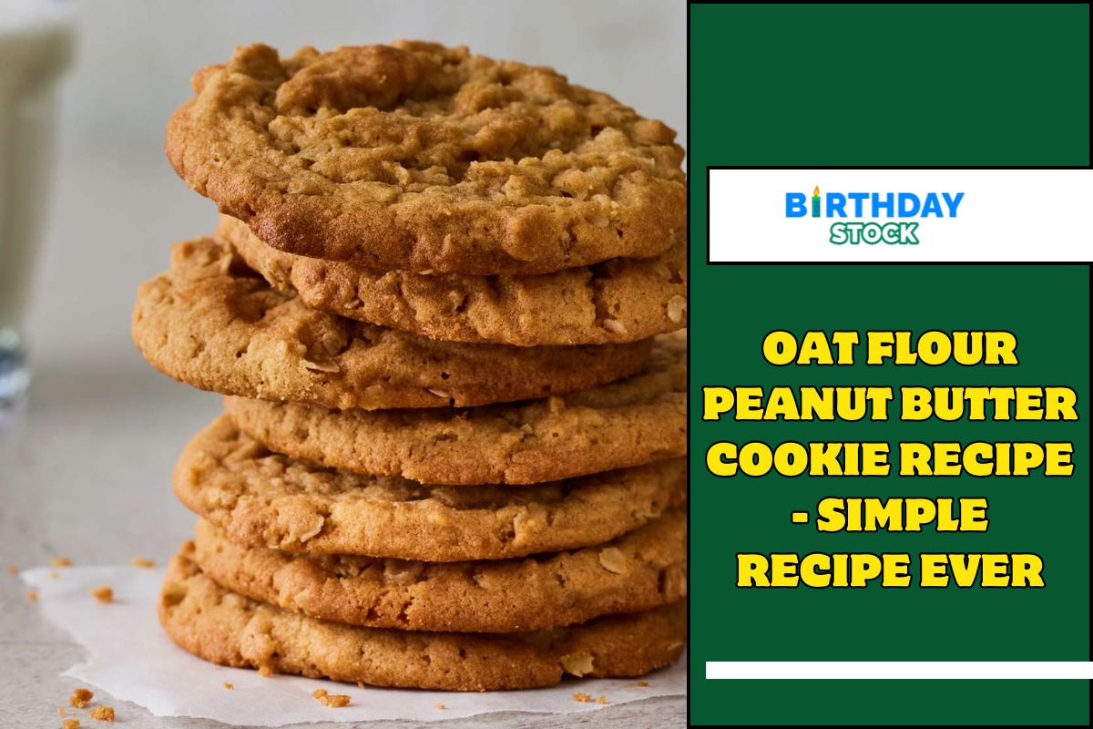 Oat Flour Peanut Butter Cookie Recipe - Simple Recipe Ever - Birthday Stock