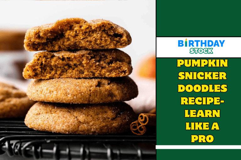 Pumpkin Snickerdoodles Recipe- Learn Like a Pro