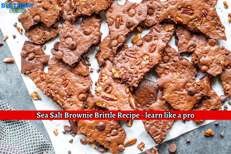Sea Salt Brownie Brittle Recipe - learn like a pro