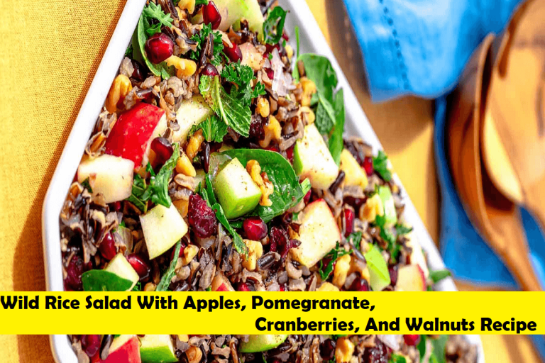Wild Rice Salad With Apples, Pomegranate, Cranberries, And Walnuts Recipe