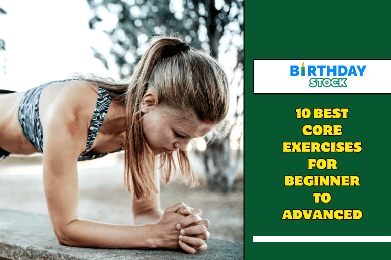 10 Best Core Exercises For Beginner to Advanced