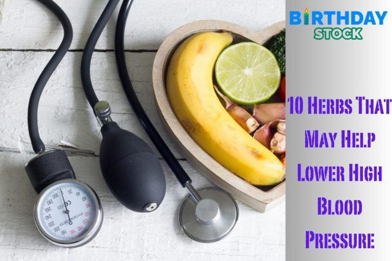10 Herbs That May Help Lower High Blood Pressure