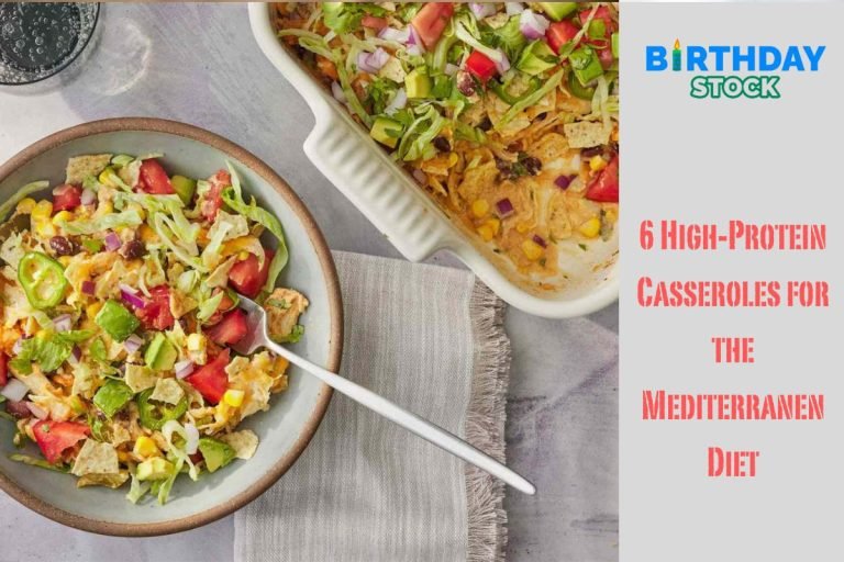 6 High-Protein Casseroles for the Mediterranen Diet