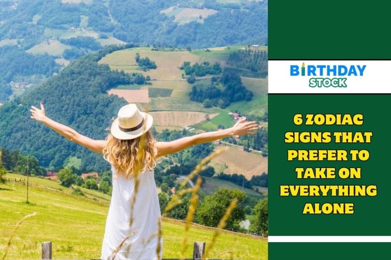 6 Zodiac Signs That Prefer to Take on Everything Alone