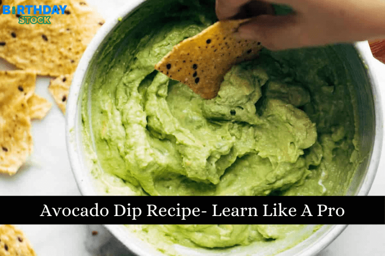 Avocado Dip Recipe- Learn Like A Pro