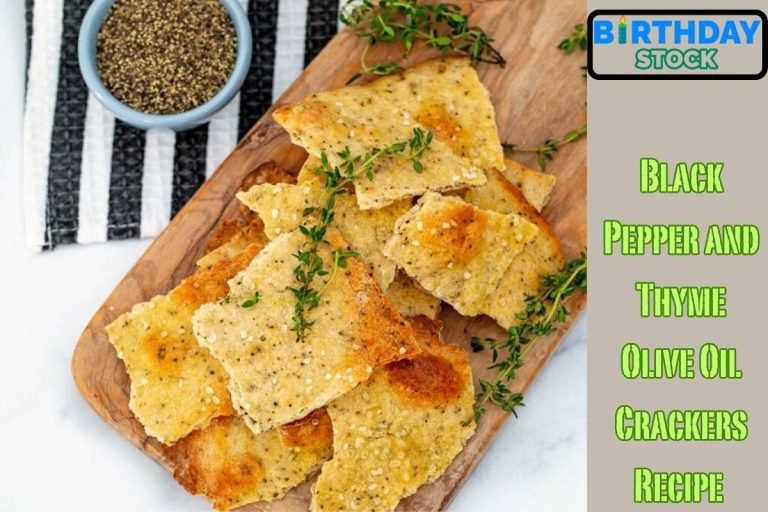 Black Pepper and Thyme Olive Oil Crackers Recipe