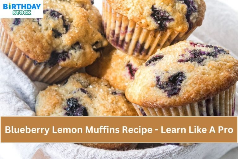 Blueberry Lemon Muffins Recipe - Learn Like A Pro