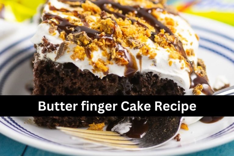 Butter finger Cake Recipe