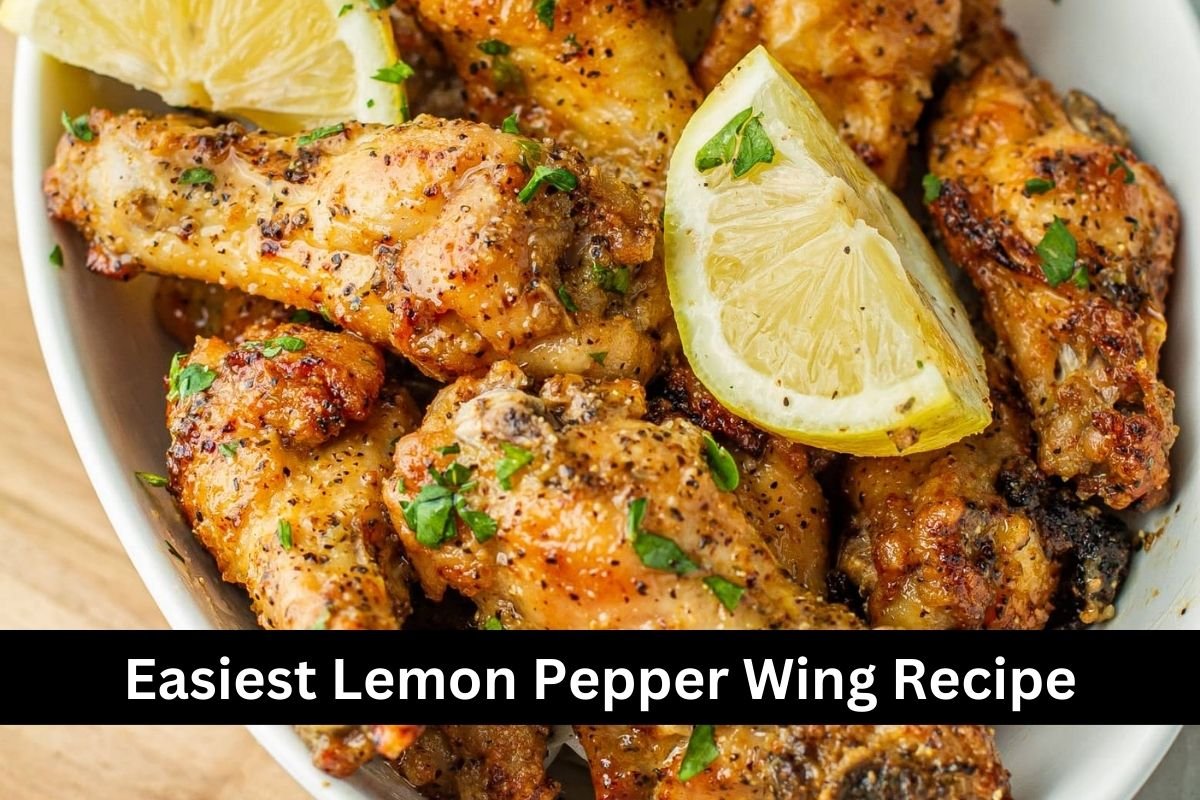 Easiest Lemon Pepper Wing Recipe