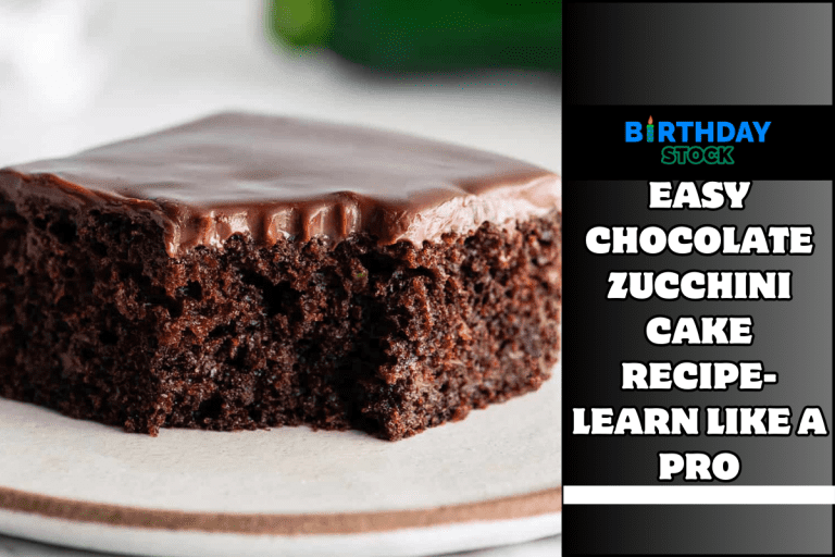 Easy Chocolate Zucchini Cake Recipe-Learn Like a Pro