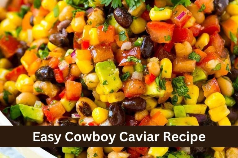 Easy Cowboy Caviar Recipe