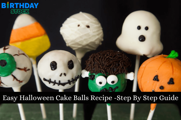 Easy Halloween Cake Balls Recipe -Step By Step Guide