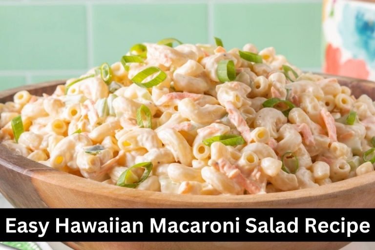 Easy Hawaiian Macaroni Salad Recipe