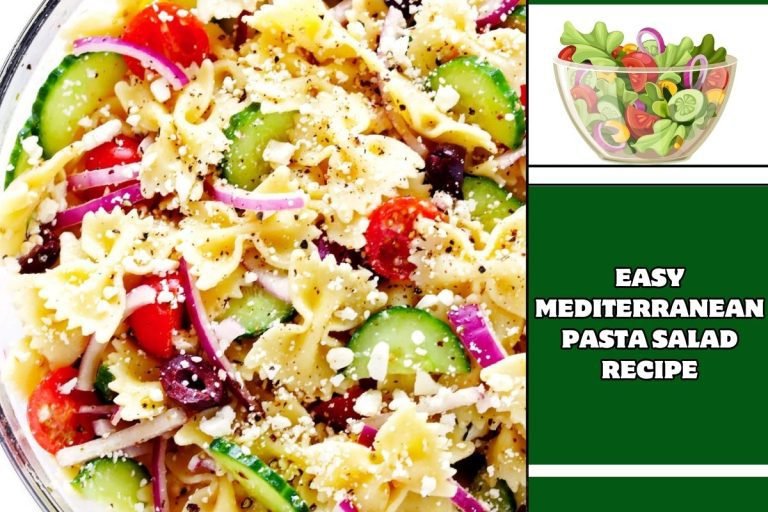 Easy Mediterranean Pasta Salad Recipe