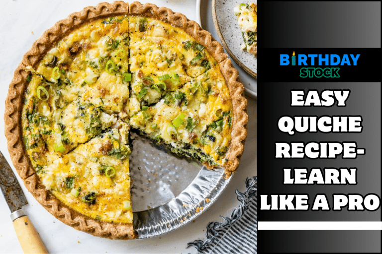 Easy Quiche Recipe- Learn Like a Pro