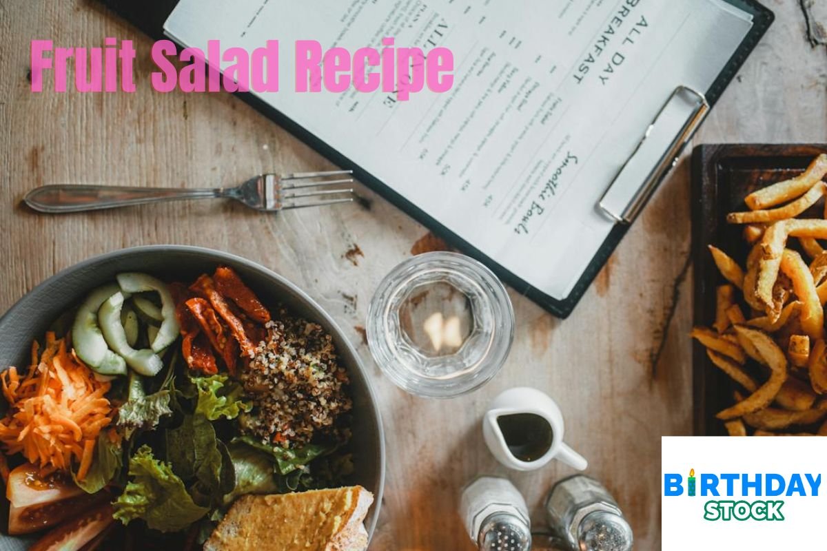 Fruit Salad Recipe