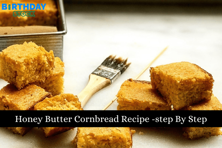 Honey Butter Cornbread Recipe -step By Step