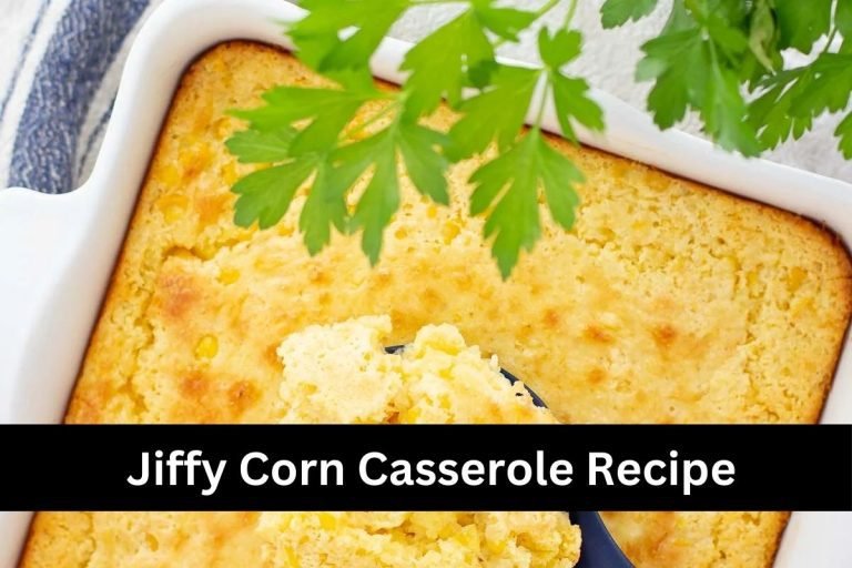Jiffy Corn Casserole Recipe