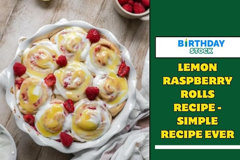 Lemon Raspberry Rolls Recipe - Simple Recipe Ever