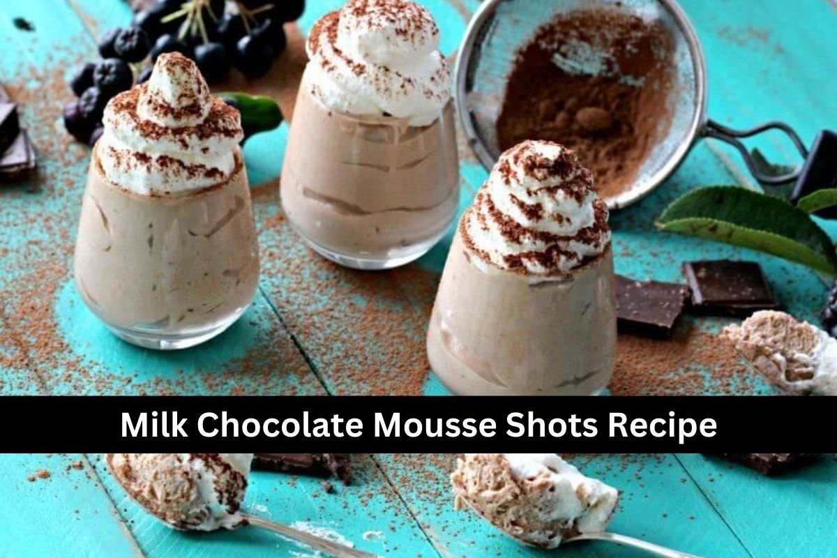 Milk Chocolate Mousse Shots Recipe