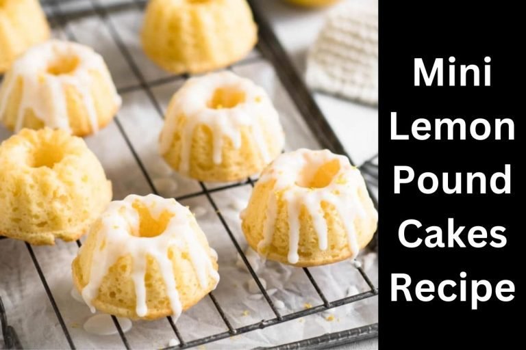 Mini Lemon Pound Cakes Recipe