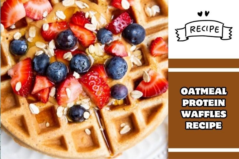 Oatmeal Protein Waffles Recipe