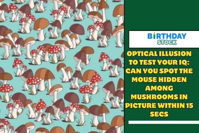 Optical Illusion to Test Your IQ Can You Spot the Mouse Hidden Among Mushrooms in Picture within 15 Secs