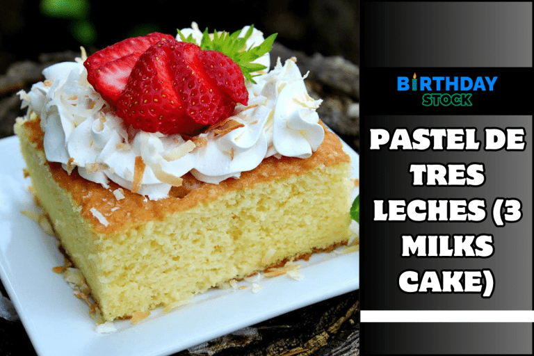 Pastel de Tres Leches (3 Milks Cake)