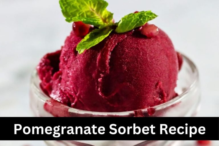 Pomegranate Sorbet Recipe
