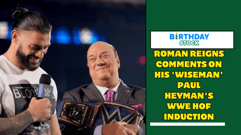 Roman Reigns Comments On His 'Wiseman' Paul Heyman's WWE HOF Induction