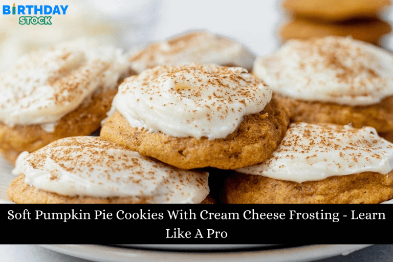 Soft Pumpkin Pie Cookies With Cream Cheese Frosting - Learn Like A Pro