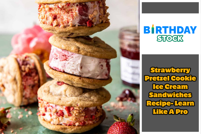 Strawberry Pretzel Cookie Ice Cream Sandwiches Recipe- Learn Like A Pro