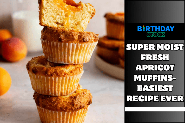 Super Moist Fresh Apricot Muffins- Easiest Recipe Ever