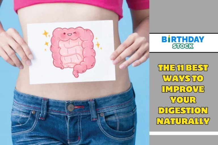The 11 Best Ways to Improve Your Digestion Naturally