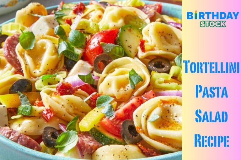 Tortellini Pasta Salad Recipe
