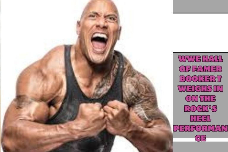 WWE Hall Of Famer Booker T Weighs In On The Rock's Heel Performance